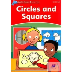 Circles and Squares - Dolphin Readers Level 2