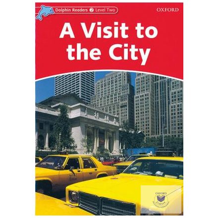 A Visit to the City - Dolphin Readers Level 2