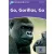 Go, Gorillas, Go - Dolphin Readers Level 4