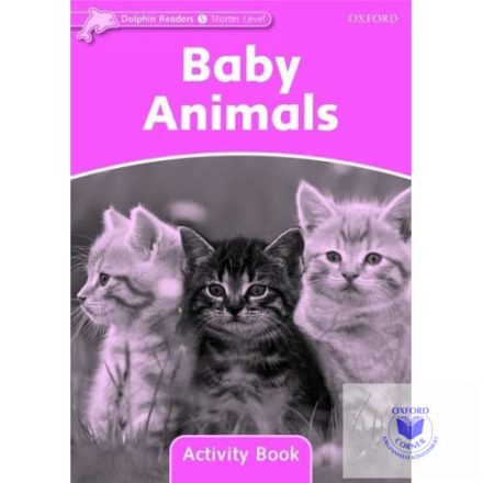 Baby Animals Activity Book - Dolphin Readers Starter Level