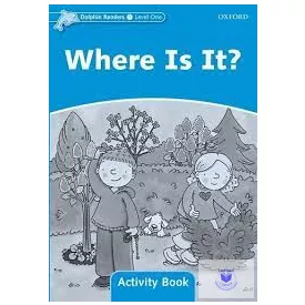 Where Is It Activity Book (Dolphin - 1)