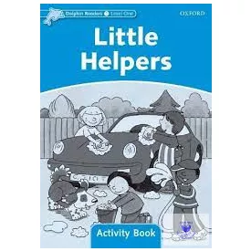 Little Helpers Activity Book (Dolphin Readers 1)
