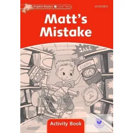Matts Mistake Activity Book (Dolphin - 2)