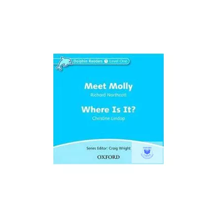 Meet Molly & Where Is It? Audio CD (Dolphin Reader)