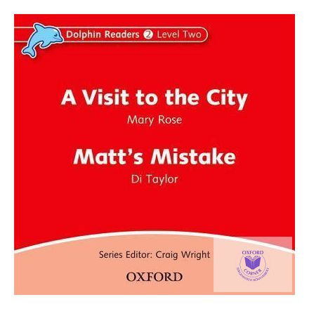 A Visit to the City & Matt's Mistake Audio CD Dolphin Readers Level 2
