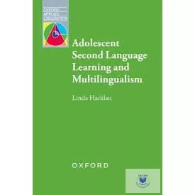 Adolescent Second Language Learning