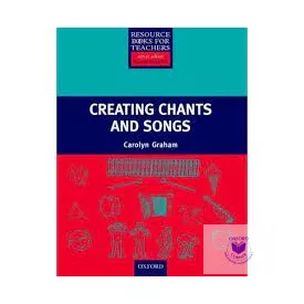 Creating Chants And Songs CD