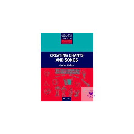 Creating Chants And Songs CD