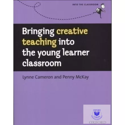 Bringing Creative Teaching Into The Young Learner Classroom