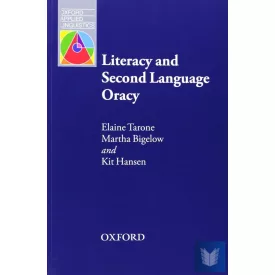 LITERACY AND SECOND LANGUAGE ORACY (OAL)