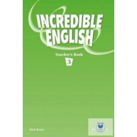 Incredible English 3 Teacher'S Book