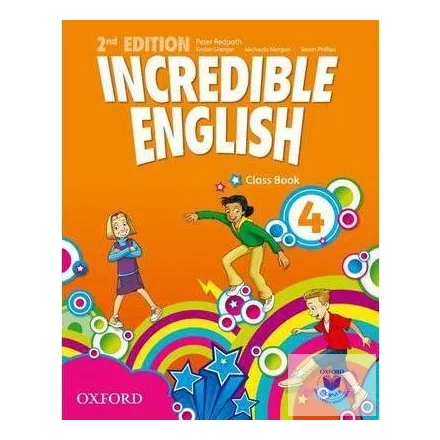 Incredible English 4 Classbook Second Edition