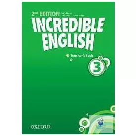   Incredible English Second Edition Level 3 Teachers Book - Tanári Kézikönyv
