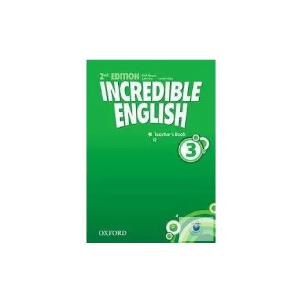 Incredible English Second Edition Level 3 Teachers Book - Tanári Kézikönyv