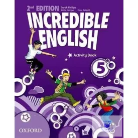 Incredible English 5 Activity Book Second Edition