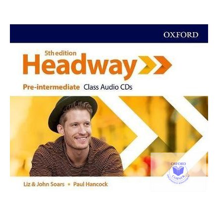 Headway Pre-intermediate Class Audio CDs Fifth Edition
