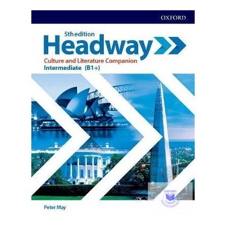 Headway Intermediate Culture and Literature Companion Exploring culture