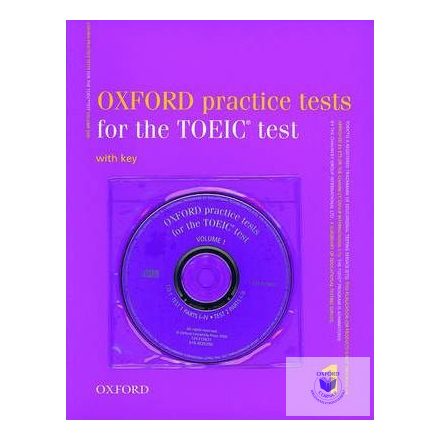Oxford Practice Tests for the TOEIC Test Book With Key and 3 audio CDs