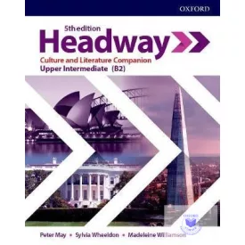   Headway Upper Intermediate Culture & Literature Companion Fifth Edition