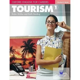 OXFORD ENGLISH FOR CAREERS: TOURISM 1 Student's Book