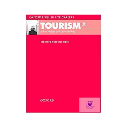Oxford English for Careers Tourism 2 Teacher's Resource Book
