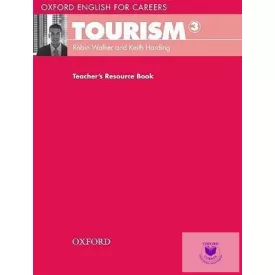   Oxford English for Careers Tourism 3 Teacher's Resource Book