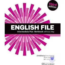   English File Intermediate Plus Workbook Without Key (Third Edition)