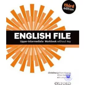   English File Upper-Intermediate Workbook Without Key (Third Edition)
