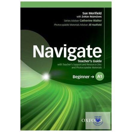 Navigate A1 Beginner Teacher's Guide with Teacher's Support and Resource Disc
