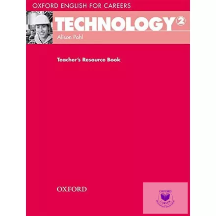 Oxford English for Careers Technology 2 Teacher's Resource Book