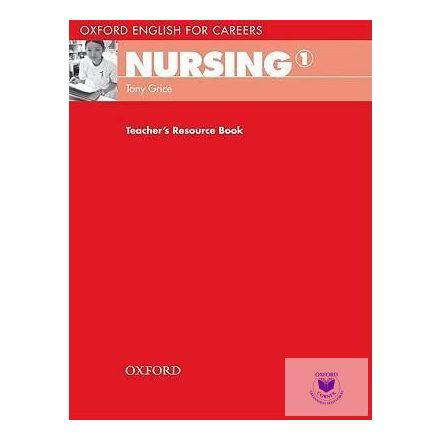 Oxford English for Careers Nursing 1 Teacher's Resource Book