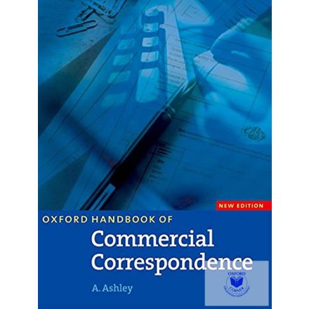 Oxford Handbook Of Commercial Correspondence * 2E