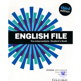   English File Pre-Intermediate Student's Book (Third Edition)