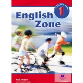   Rob Nolasco, David Newbold: English Zone Student's Book 1
