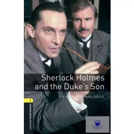   Sherlock Holmes and the Duke's Son Audio pack - Oxford University Press Library