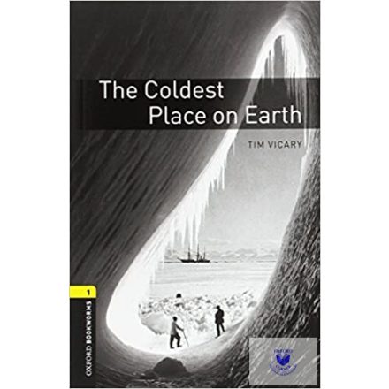 The Coldest Place on Earth Audio pack - Oxford University Press Library Level 1