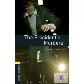   The President's Murderer Audio pack - Oxford University Press Library Level 1
