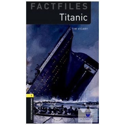 Titanic Audio pack - Oxford University Press Library Factfiles Level 1