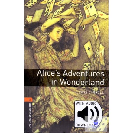 Alice's Adventures in Wonderland with Audio Download - Level 2