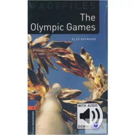 The Olympic Games with Audio Download - Factfiles Level 2