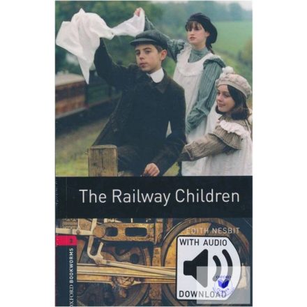 The Railway Children with Audio Download - Level 3