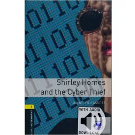   Jennifer Bassett: Shirley Homes and The Cyber with Audio Download