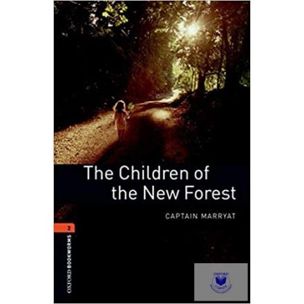 Oxford Bookworms Library: Level 2: The Children of the New Forest Audio Pack