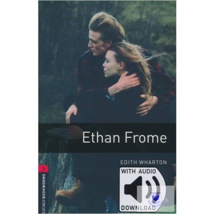 Ethan Frome with Audio Download - Level 3