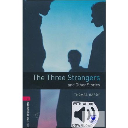 The Three Strangers and other Stories with Audio Download - Level 3