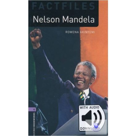 Nelson Mandela with Audio Download - Factfiles Level 4