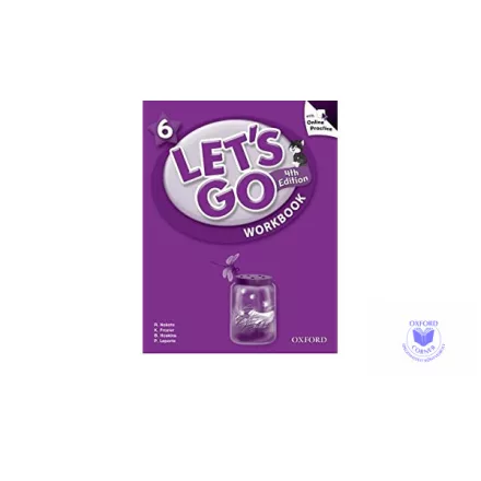 Let's Go 6 Workbook with Online Practice Pack Fourth Edition