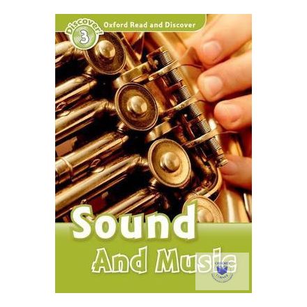 Sound and Music - Oxford Read and Discover Level 3