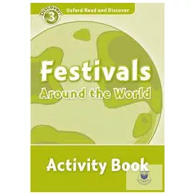 Festivals Around The World Activity (Read And Discover 3)