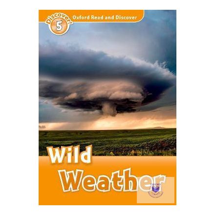 Wild Weather - Oxford Read and Discover Level 5